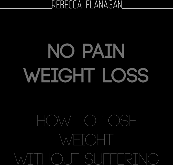 Product picture No Pain Weight Loss: How to Lose Weight without Suffering